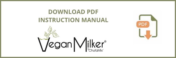 instruction manual User guide Vegan Milker